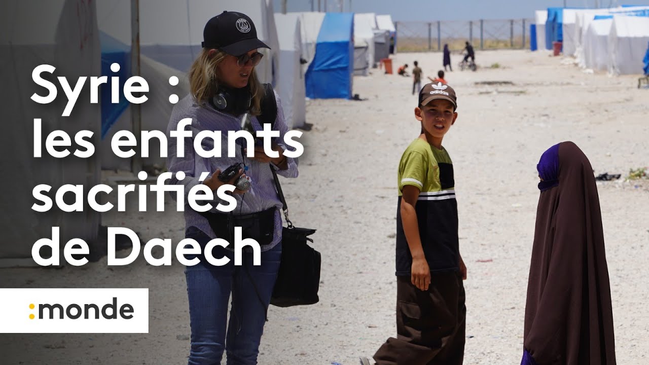 "Les sacrifiés de la guerre", ces enfants de jihadistes qui grandissent dans les prisons syriennes