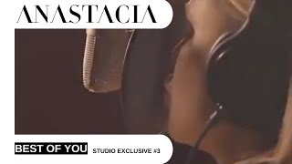 Anastacia - Best Of You - Studio Exclusive # 3