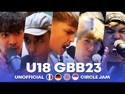 UNOFFICAL CIRCLE JAM | GBB23 U18 (ft. Julard, Lennsi, Deity, BP & Clarkceds)