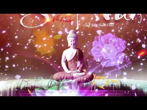 Pháp Khúc : NGHIỆP TRẦN - St Thanh Phúc / CS VŨ HÙNG - Nhạc pháp khúc 2023 ( Hồ Ly Đuôi )