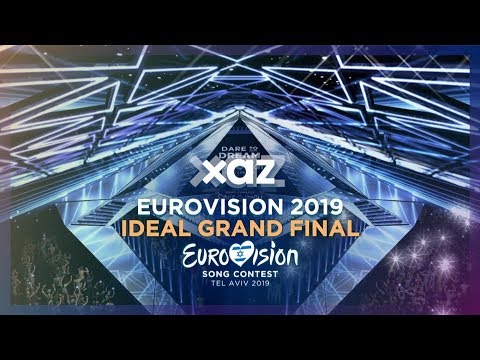 Eurovision 2019: Ideal Grand Final
