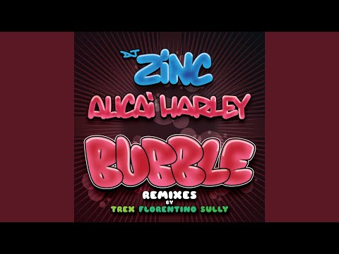 Bubble (Florentino Remix)