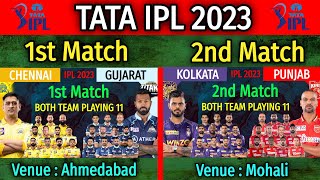 IPL 2023 1st & 2nd Match | CSK vs GT Match | KKR vs PBKS Match | Playing 11, Venue, Time, Date