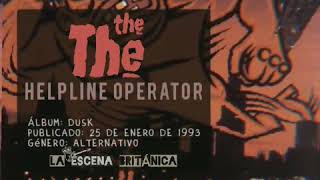 THE THE - Helpline Operator