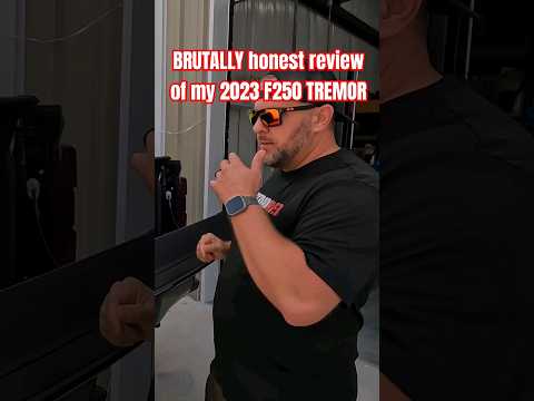 BRUTALLY HONEST 10k mile review on my 2023 FORD F250 TREMOR #ford #f250 #tremor