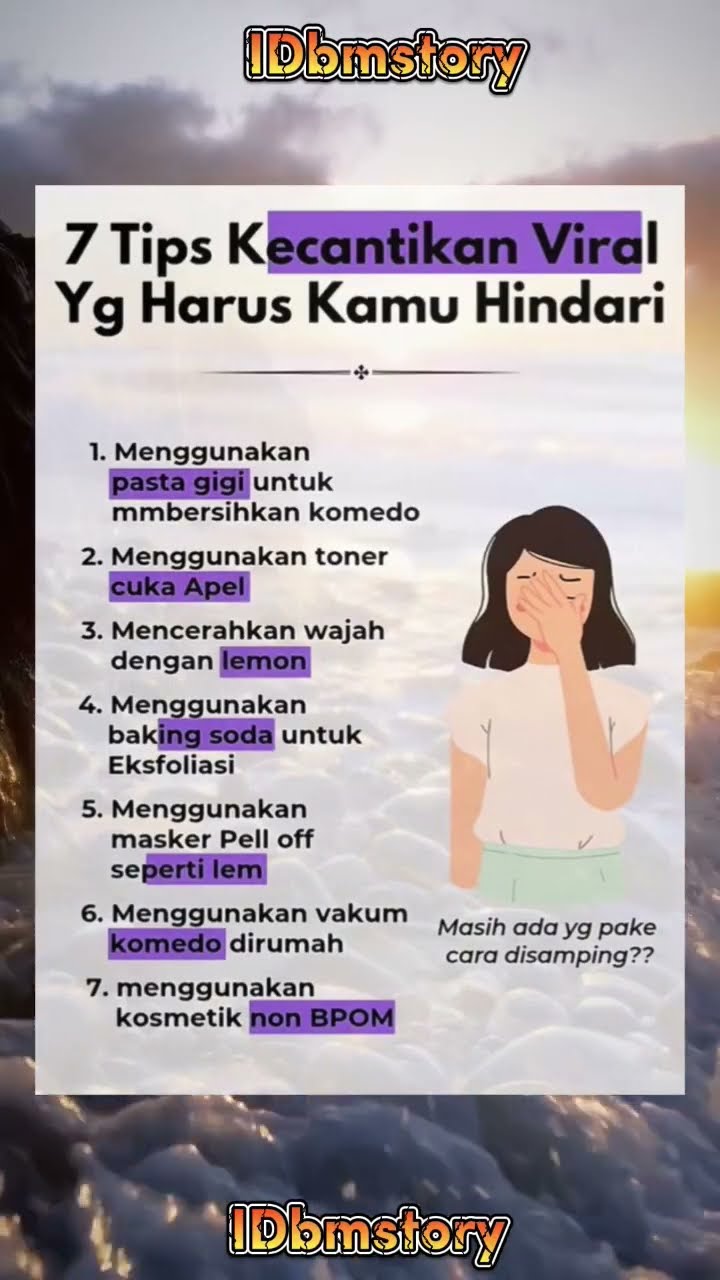 Hati-hati dengan tips kecantikan viral, ya! Pilih yang terbukti aman dan efektif untuk kulitmu. 💖✨