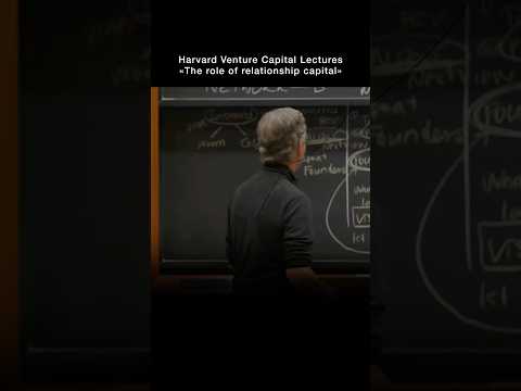 Harvard Lecturer Series - relationship capital