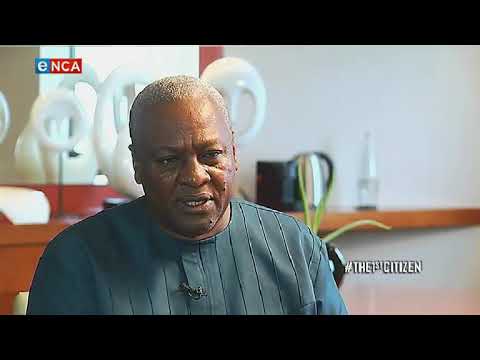 The First Citizen John Mahama Part 3 1 May 2019