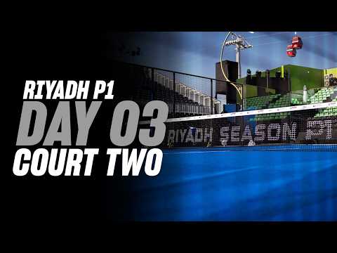 (Replay) Riyadh Season Premier Padel P1 🇸🇦🎾: Court 2 (February 11th)
