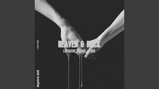 Heaven & Back (Lukrative x Vowl. Remix)