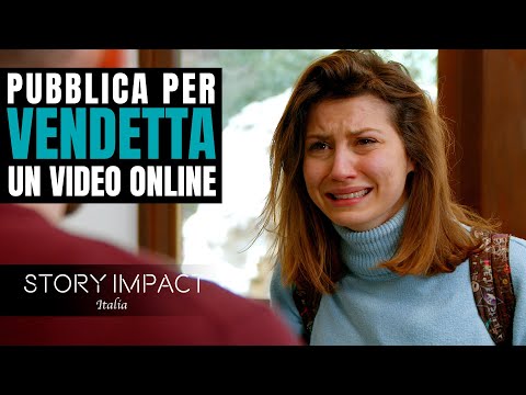 Pubblica un video intimo per vendetta, ne pagherà le conseguenze