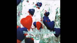 Toadies - I&#39;m Not in Love (Belated Valentines 7&quot;)