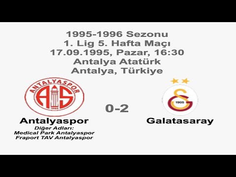 Antalyaspor 0-2 Galatasaray [HD] 17.09.1995 - 1995-1996 Turkish 1st League Matchday 5