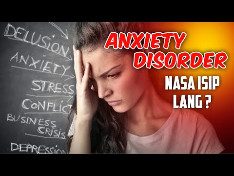 Anxiety Disorder! Nasa isip lang ba talaga? | Kuya Jimz