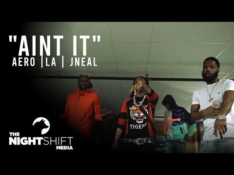 AERO | LA | JNEALTHEGREAT | AINT IT (Official Music Video)