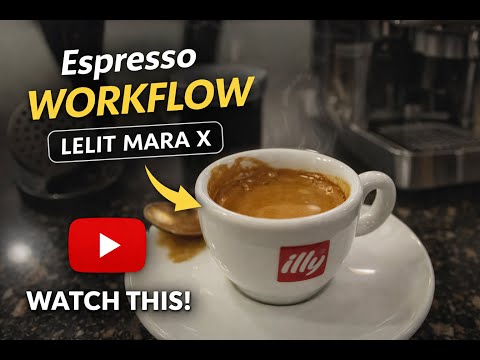 My Espresso Workflow (Lelit Mara X)