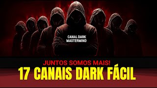 Assim que os Experts Mantém 17 Canais Dark em Várias Línguas Fácil!