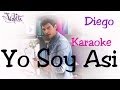 Diego - Yo Soy Asi (Original Instrumental) Letra + ...