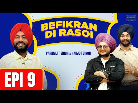 Purewal Paramjit VS Harjot | Befikran Di Rasoi EP09 | Comedy Cooking Battle | Pitaara Tv
