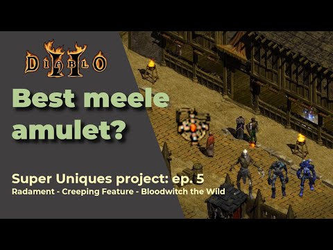 DIABLO 2 SUPER UNIQUES PROJECT EP. 5 - Best Ammy from Radament!! + Starting Act 2!!