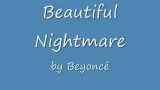 Beyoncé- Beautiful Nightmare