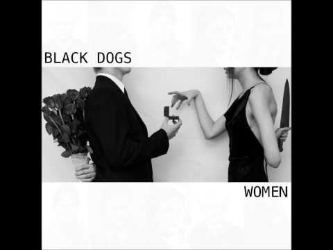 Black Dogs - She Bites [HD]
