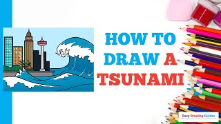 How to Draw a Tsunami: Easy Step by Step Drawing Tutorial for Beginners