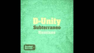 D-Unity - Subterraneo (Max Bett Remix) [RSTD020]