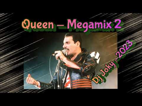👍 Queen 👍 Megamix 2        Dj Joky - 2023🥰🔥🎧