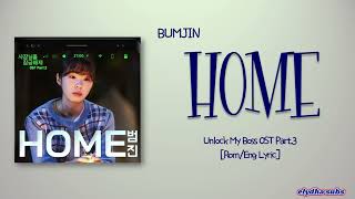 Download lagu BUMJIN (범진) - Home [Unlock My Boss OST Part.3] [Rom|Eng Lyric] mp3