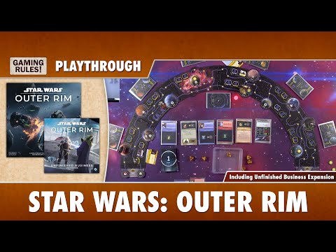 Star Wars: Outer Rim: Playthrough with Unfinished Business