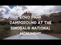 DRIVE-THROUGH ECHO PARK CAMPGROUND IN DINOSAUR NATIONAL MONUMENT