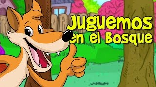 JUGUEMOS EN EL BOSQUE, Canciones Infantiles