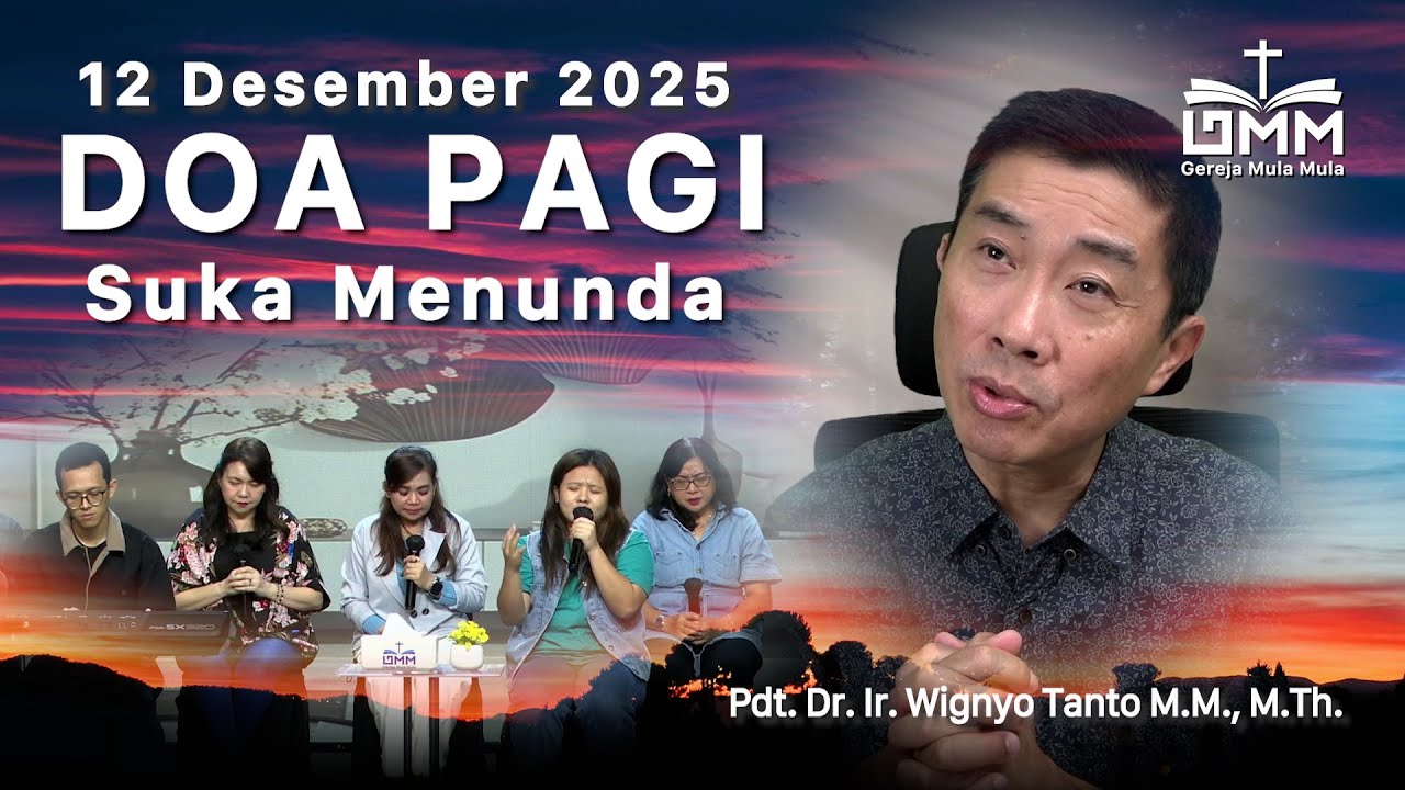 DOA PAGI | Suka Menunda – 12 Desember 2025 | Ps. Wignyo Tanto