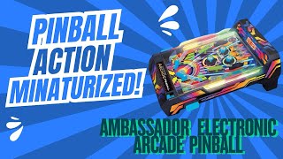 Quick Look - Ambassador Electronic Arcade Pinball Tabletop #ambassador #pinball #arcade #electronic