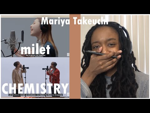 Reacting to Mariya Takeuchi, milet×Cateen & CHEMISTRY