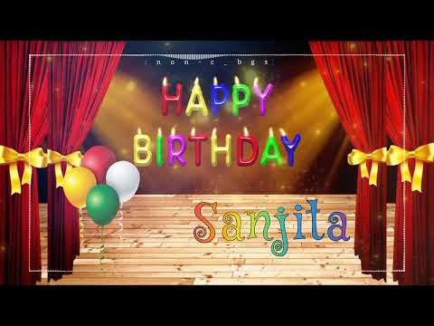 Happy Birthday Sanjita status video।। Sanjita Name Birthday Status।। Non-copyright bg sound #sanjita