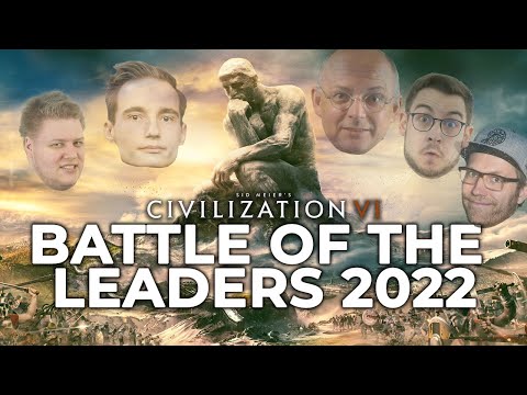 Der große Knall kommt zum Schluss! Civilization 6 Battle of the Leaders 2022