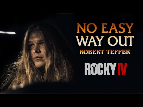 NO EASY WAY OUT (Robert Tepper) From Rocky IV - Tommy Johansson