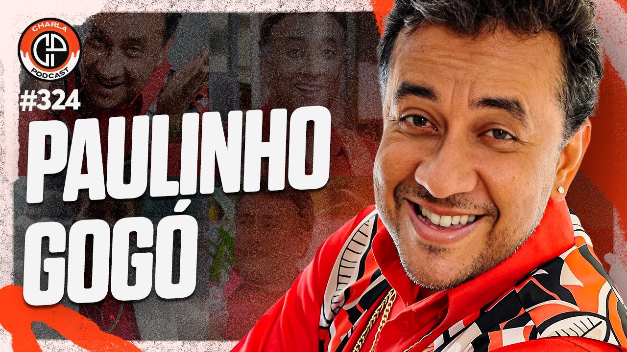 CHARLA #324 - Maurício Manfrini [Paulinho Gogó]