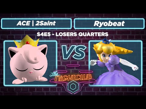The Nightclub S4E5: Ryobeat vs ACE | 2Saint - Losers Quarters SSBM