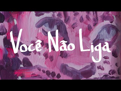 Você Não Liga - Marisa Monte