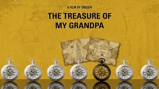 THE TREASURE OF MY GRANDPA | short film