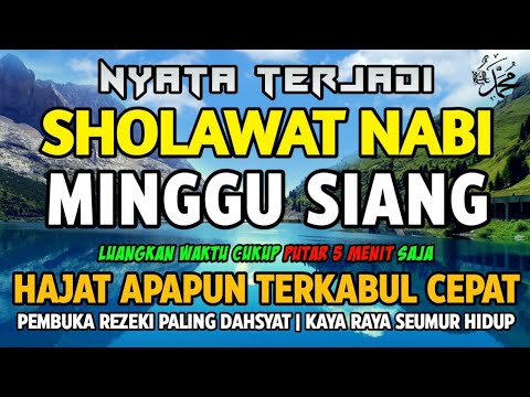 SHOLAWAT JIBRIL PENARIK REZEKI PALING DAHSYAT, Sholawat Nabi Muhammad SAW, Sholawat Jibril Merdu