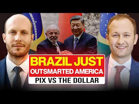 How Brazil’s PIX System Threatens the U.S. Financial Empire