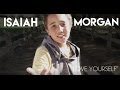 Justin Bieber “Love Yourself” - Cover By Isaiah Morgan