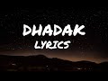 Dhadak (lyrics) | Dhadak | Ajay Gogavale | Shreya Ghoshal