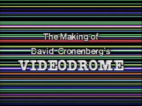 The Making of David Cronenberg's VIDEODROME