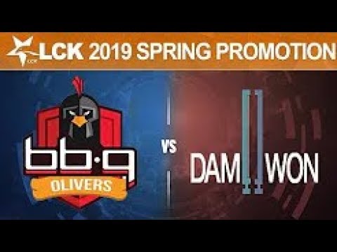 BBQ vs DWG Game 1   LCK 2019 Spring Promotion Semifinals   bbq Olivers vs DAMWON Gaming G1