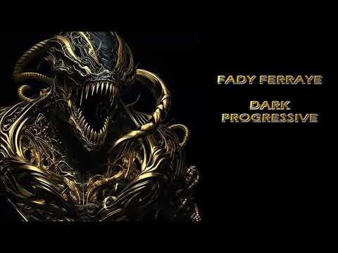 Fady Ferraye - Hurly Burly - Dark Progressive 2022